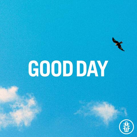 GOOD DAY