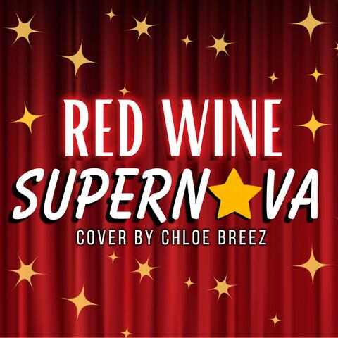 Red Wine Supernova
