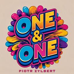 One & One