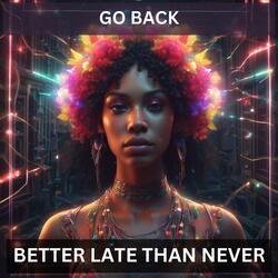 Go Back (Radio Edit)