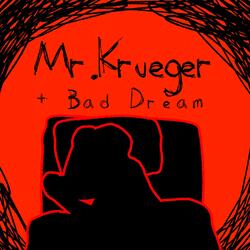 Bad Dream