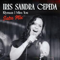 I Miss You (Salsa Mix)