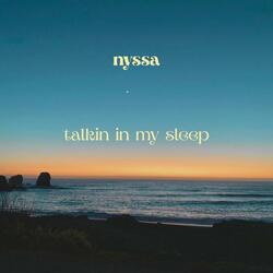 talkin in my sleep