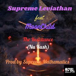 The Resistence (Nu Kush)  (feat. MoonChild)