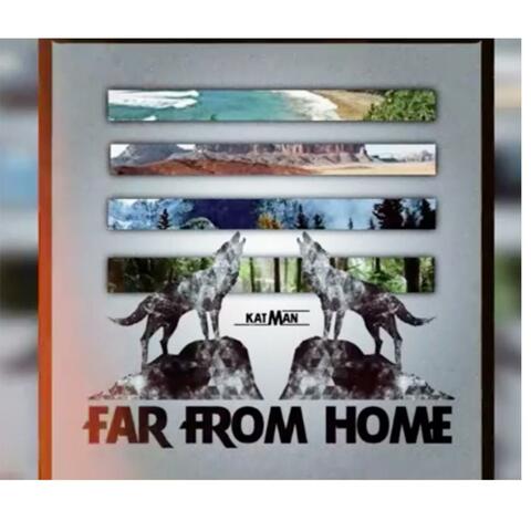 Far From Home