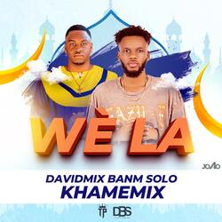 WÈ LA (feat. KHAMEMIX)