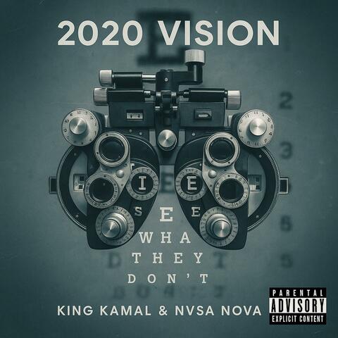 2020 vision (feat. NVSA NOVA)