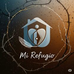 Mi Refugio