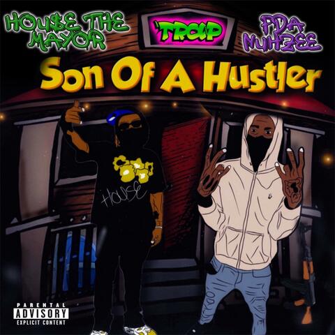 Son Of A Hustler