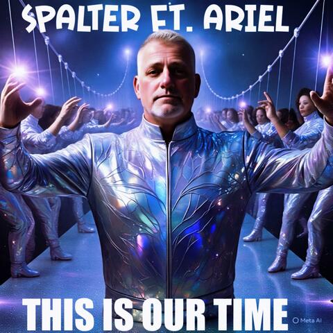 THIS IS OUR TIME (feat. Ariel)
