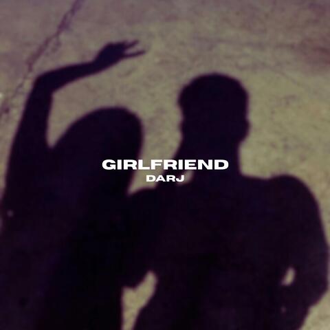 Girlfriend