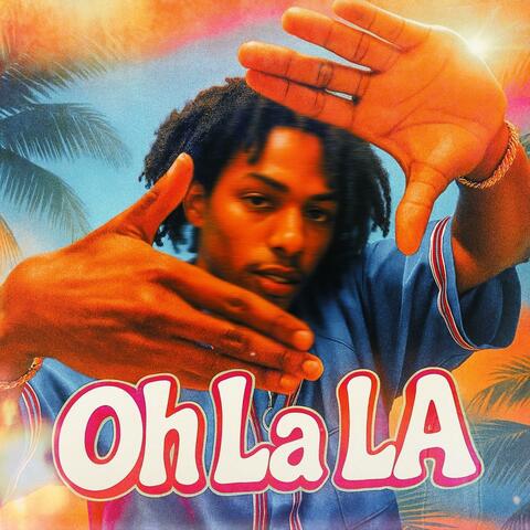 Oh La La (feat. Melodyz & Angel Penuela)