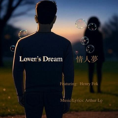 Lover's Dream (feat. Henry Fok)