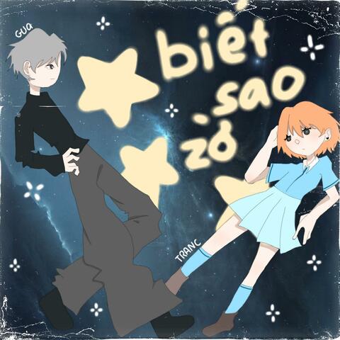 Biết Sao Zờ (feat. Tranc)