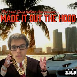 MADE IT OUT THE HOOD (feat. Todd Popek)