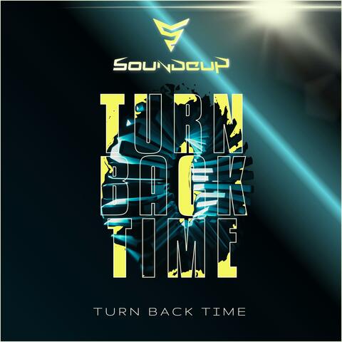 Turn Back Time