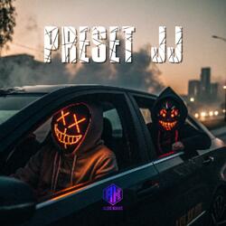 PRESET JJ