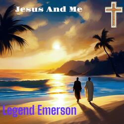 Jesus And Me