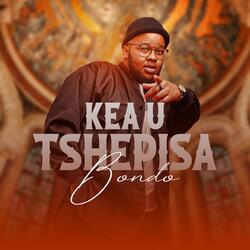 KEA U TSHEPISA