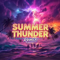 SUMMER THUNDER (Remix)