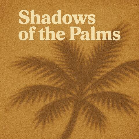 Shadows of the Palms (Smooth Sax Vibes)