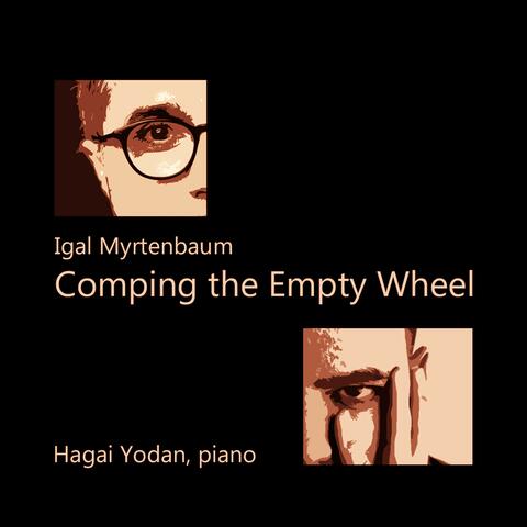 Comping the Empty Wheel