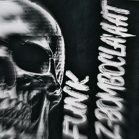 Z-BOMBOCLAAAT FUNK