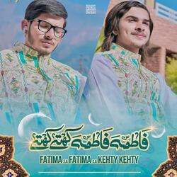 Fatima Fatima Kehte Kehte