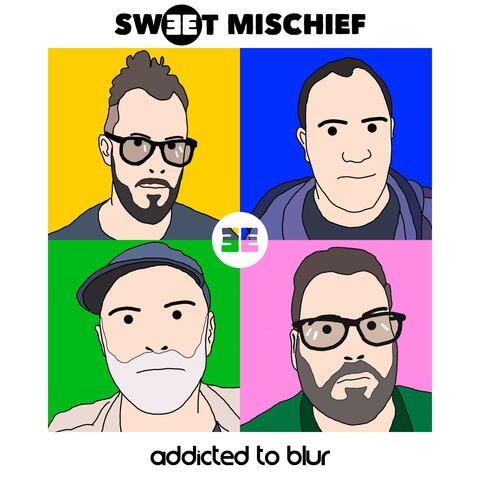 Addicted to Blur (Radio Edit)