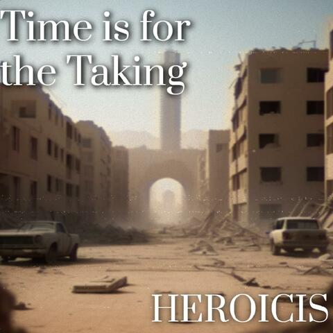 Time is for the Taking