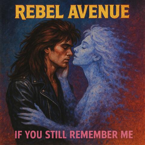 If you still remember me