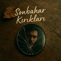 Sonbahar Kırıkları