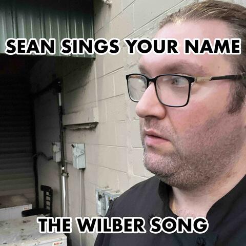 The Wilber Song