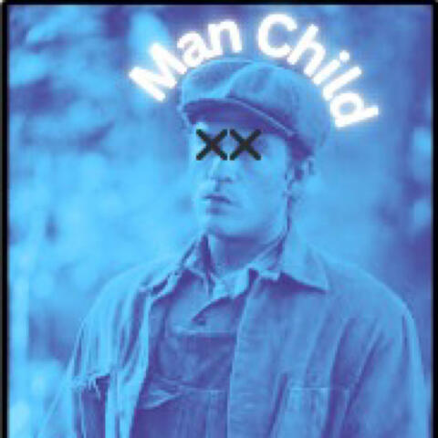 Man Child (So Juvenile)