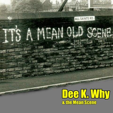Mean Old Scene