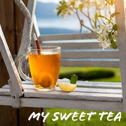 My Sweet Tea