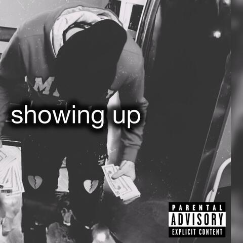 Showing up