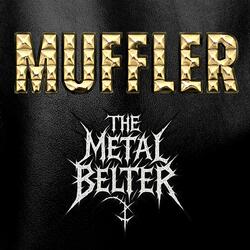 The Metal Belter