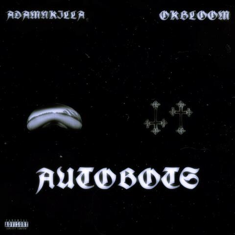 AUTOBOTS (feat. Adamn Killa)