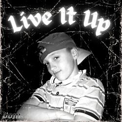 Live It Up