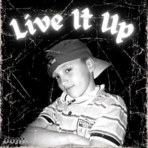 Live It Up