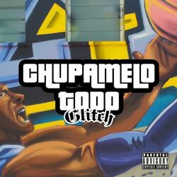 Chupamelo todo (feat. Av4 & Arxan)