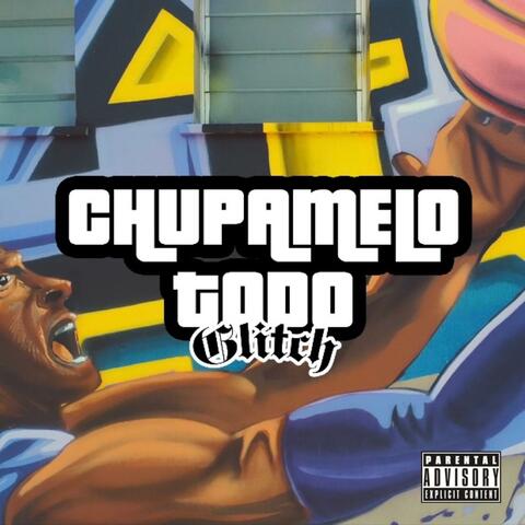 Chupamelo todo (feat. Av4 & Arxan)