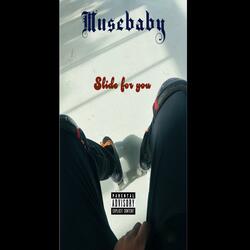 Slide For You