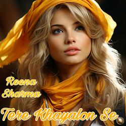 Tere Khayalon Se