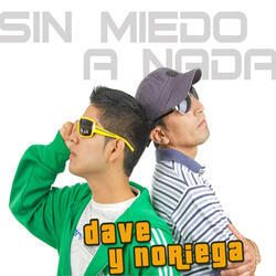 Sin miedo a nada (feat. Noriega)