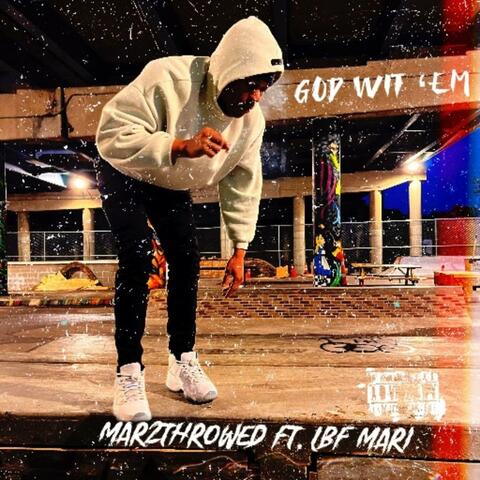 God wit 'em (feat. Lbf Mari)