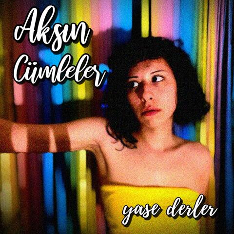 Aksın Cümleler