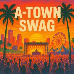 A-Town Swag (Radio Edit)