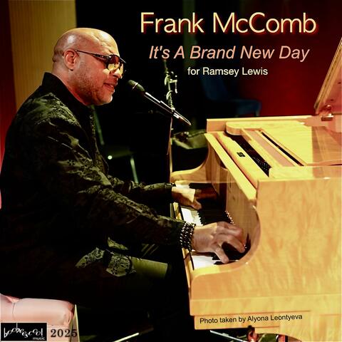 It's A Brand New Day (for Ramsey Lewis)
